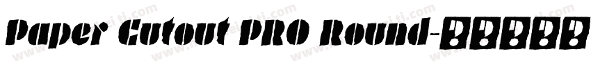 Paper Cutout PRO Round字体转换